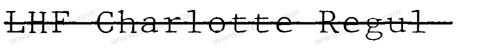 LHF Charlotte Regul字体转换